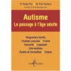 Autisme, le passage à l'âge adulte