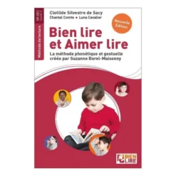 Bien lire et aimer lire-méthode de lecture cp ce1
