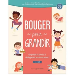 Bouger pour grandir