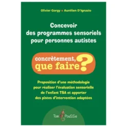 Concevoir des programmes sensoriels pour personnes autistes