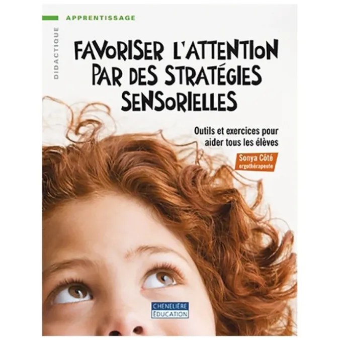 Favoriser l'attention par des stratégies sensorielles