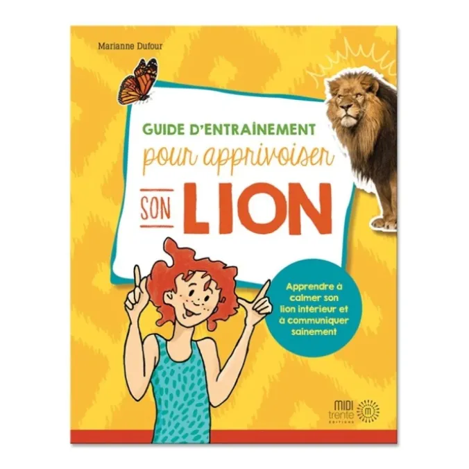 Guide d'entrainement pour apprivoiser son lion