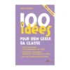 100 idées pour bien gérer sa classe