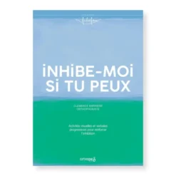 Inhibe-moi si tu peux