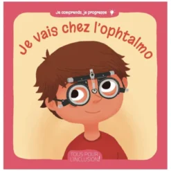 Je vais chez l'ophtalmo