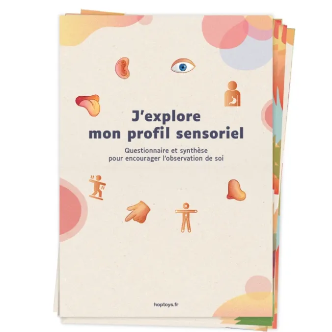 J'explore mon profil sensoriel, guide pour connaître et comprendre ses sensibilités