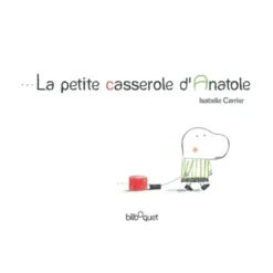 La petite casserole d'anatole