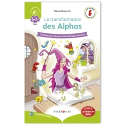 La transformation des Alphas