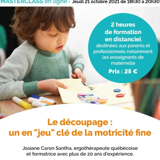 Masterclass - Le découpage : un en"jeu" clé de la motricité fine