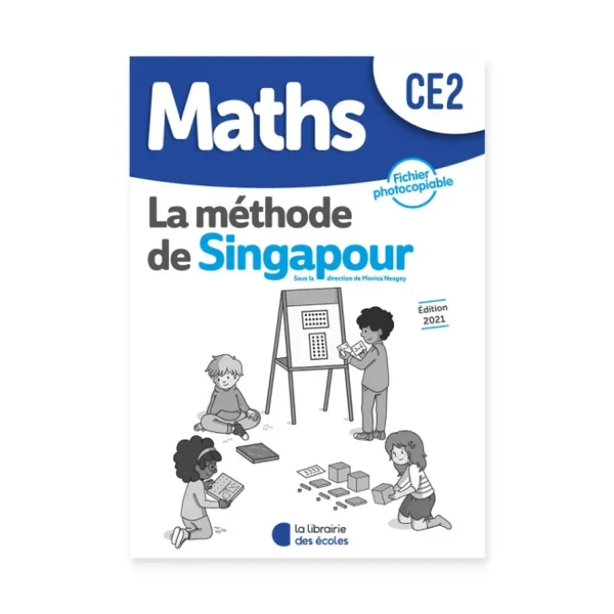 Maths CE2 - La méthode de Singapour - Fichier photocopiable