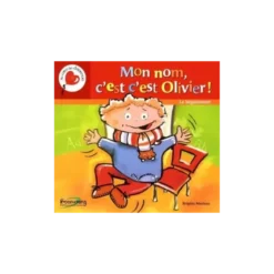 Mon nom, c'est c'est Olivier!