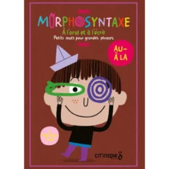 Morphosyntaxe : AU - A LA