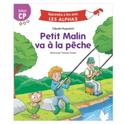 Petit Malin va à la pêche