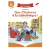 Que d'histoires à la bibliothèque !