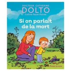 Si on parlait de la mort