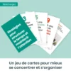 Un jeu de cartes pour mieux se concentrer et s'organiser